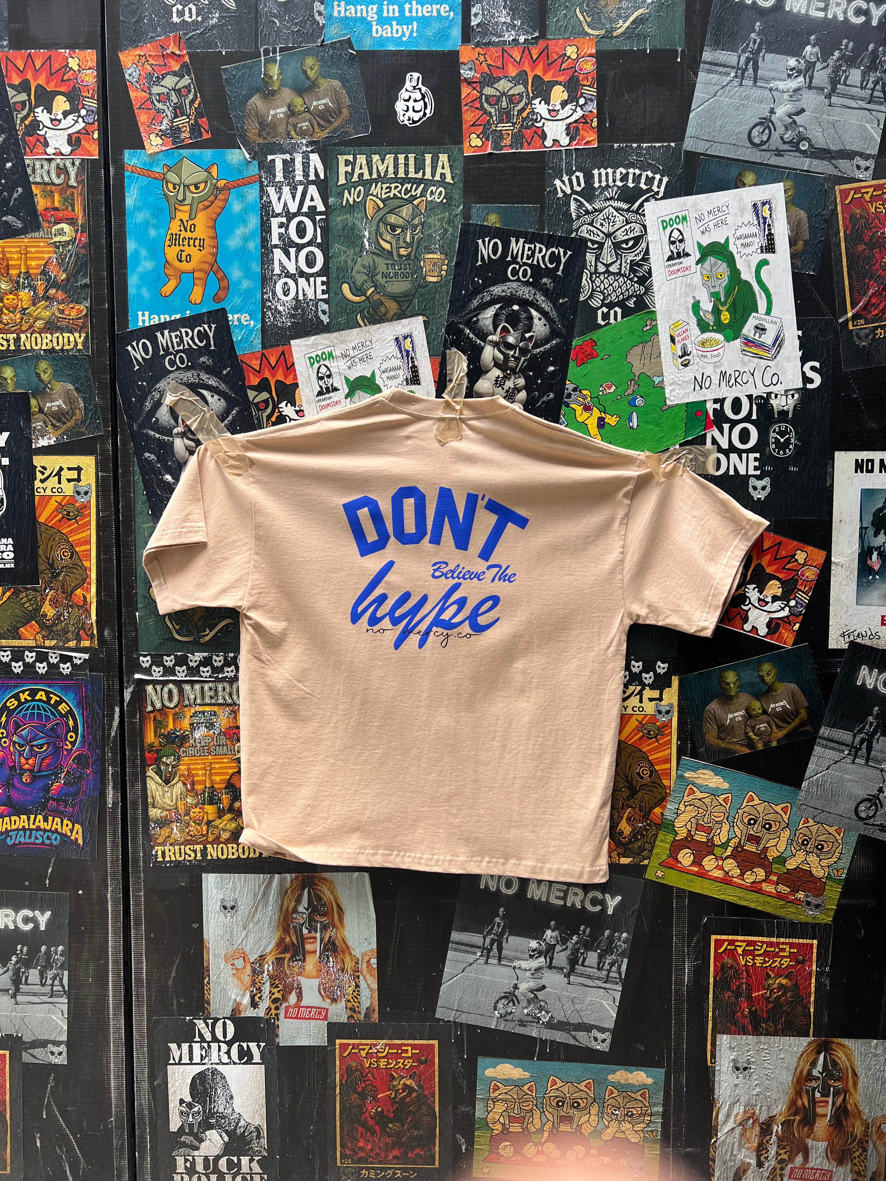 Don’t Believe the Hype Tee