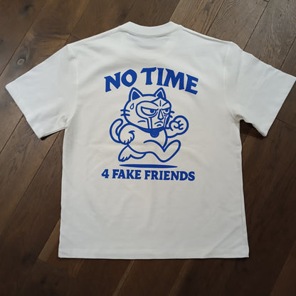 No Time 4 Fake Friends TEE